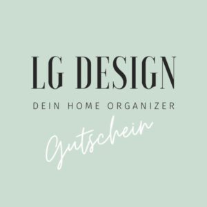 Aufräumcoach Gutschein LG-Design Dein Home Organizer
